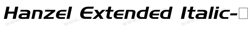 Hanzel Extended Italic字体转换